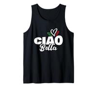 Ciao Bella Hello Beautiful Italian Heart Italy Expression Tank Top