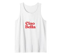 Ciao Bella - Italienischer Gruß für Frauen Mode & Lifestyle Tank Top