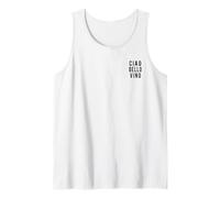 Ciao Bello Vino - Formaggio Pane Vino Wein Wine Bella Vita Tank Top