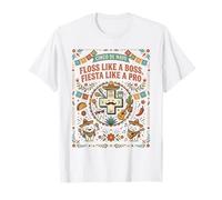 Cinco de Mayo Floss Like A Boss Fiesta Like A Pro Zahnarzt T-Shirt