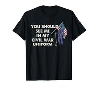 Civil War Uniform History Buff Reenactor Humor Zitat Design Preisgünstiges Grafik-T-Shirt, Herren, Schwarz, M