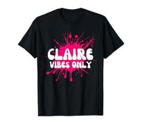 Claire Vibes Only T-Shirt