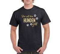 Comedy Shirts - Der mit den Hunden geht - Herren T-Shirt - Schwarz/Gold-Weiss Gr. L