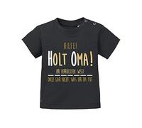 Comedy Shirts - Hilfe! Holt OMA! - Baby T-Shirt - Schwarz/Gold-Weiss Gr. 92/98