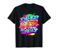 Cool Dance Graffiti Splash Battle Party Art Graphic Design T-Shirt