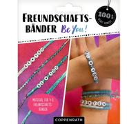 Coppenrath Verlag Freundschaftsbänder Be You! - 100% s.g.