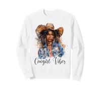 Cowgirl Vibes Melanin Cowgirls African American Sweatshirt