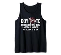 Coyote Hunting Season The Only Time Tank Top