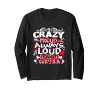 Crazy Proud Always Loud Band Sister Typografie Langarmshirt
