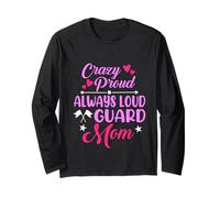 Crazy Proud Always Loud Color Guard Mama Mama Mutter Langarmshirt