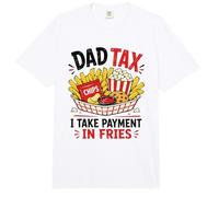 Dad Tax Ich Nehme Zahlung In Pommes Lustiger Food-Humor Comfort Colors Adult Heavyweight T-Shirt
