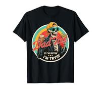 Dad Tax If I'm Buyin' I'm Tryin' Fast Food Skelett Retro T-Shirt