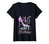 Damen 45 Es ist der Geburtstag meiner Tante, High Heel, 45 Jahre alt T-Shirt mit V-Ausschnitt