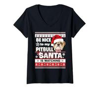 Damen Be Nice to Me I Know Santa Pit Bull Dog Christmas Xmas T-Shirt mit V-Ausschnitt