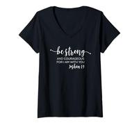 Damen Be Strong and Courageous Joshua 1:9 Motivational Quote T-Shirt mit V-Ausschnitt