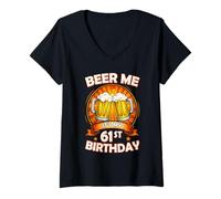 Damen Beer Me It's My 61st Birthday 61 Years Old Party Celebration T-Shirt mit V-Ausschnitt