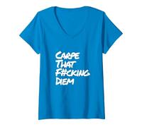 Damen Carpe That Fucking Diem | Nutze den Tag Latein Yoga Spruch T-Shirt mit V-Ausschnitt, Saphir, S