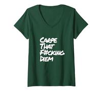 Damen Carpe That Fucking Diem | Nutze den Tag Latein Yoga Spruch T-Shirt mit V-Ausschnitt, Waldgrün, XL