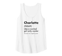 Damen Charlotte Like A Normal Girl Only Cooler Queen Vorname Tank Top