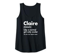 Damen Claire Like A Normal Girl Only Cooler Queen Vorname Tank Top