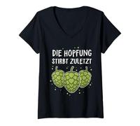 Damen Die Hopfung Stirbt Zuletzt Lustiger Bier Spruch Hopfen T-Shirt mit V-Ausschnitt