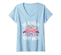 Damen Die Klügere Kippt Nach Mädelsabend Feiern Freundinnen T-Shirt mit V-Ausschnitt, Himmelblau, XXL
