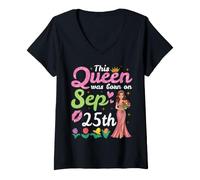Damen Diese Königin wurde am 25. September geboren. Herzlichen Glückwunsch an Mich T-Shirt mit V-Ausschnitt