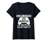 Damen Game Over Ich Heirate! Kein Ex Traleben Mehr übrig T-Shirt mit V-Ausschnitt