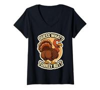 Damen Guess What Turkey Butt Funny Thanksgiving Joke Kids Quote T-Shirt mit V-Ausschnitt