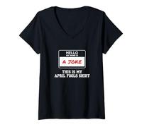 Damen Hallo, Mein Name ist EIN Witz, Aprilscherz, Joker T-Shirt mit V-Ausschnitt