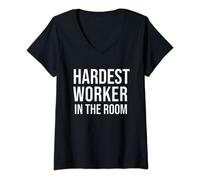 Damen Hardest Worker in the Room Shirt,Nobody Cares Work Harder T-Shirt mit V-Ausschnitt