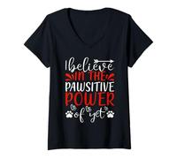 Damen I Believe In The Pawsitive Power Cat Kitten Cats Lovers T-Shirt mit V-Ausschnitt