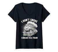 Damen I Don't Snore I Dream I'm a Train Lustiger Railfan Schnarchen Witz T-Shirt mit V-Ausschnitt