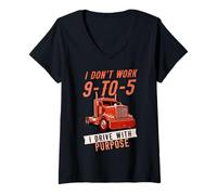 Damen I Don't Work 9-to-5 I Drive with Purpose Professional Driver T-Shirt mit V-Ausschnitt
