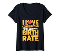 Damen I Love Contributing to The Declining Birth Rate - T-Shirt mit V-Ausschnitt