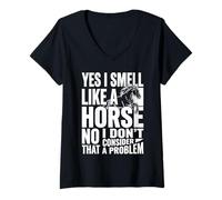 Damen I Smell Like A Horse and It is Not A Problem |- T-Shirt mit V-Ausschnitt