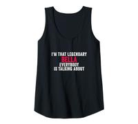 Damen Ich Bin Diese legendäre Bella Alle reden über Bella Tank Top