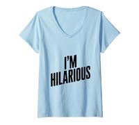Damen Ich Bin urkomisch lustig für Komiker und Joker T-Shirt mit V-Ausschnitt