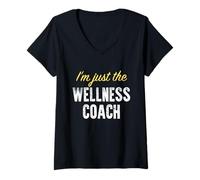 Damen I'm just The Wellness Coach - Funny T-Shirt mit V-Ausschnitt
