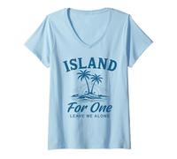 Damen Island for One Lass Mich in Urlaubsstimmung T-Shirt mit V-Ausschnitt