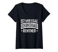 Damen Ist mir egal, ich bin eh bald Rentner | Rente Spruch Renten T-Shirt mit V-Ausschnitt