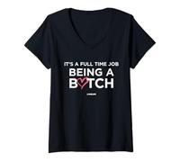 Damen IT’S A Full TIME Job Being A Bad B TCH X Only Love Date Fans T-Shirt mit V-Ausschnitt
