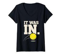Damen It was In Funny Tennis Line Call Zitat Slogan T-Shirt mit V-Ausschnitt