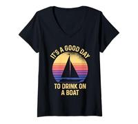 Damen It's A Good Day to Drink On A Boat T-Shirt mit V-Ausschnitt