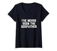 Damen I've Never Seen The Godfather - Lustiger Spruch sarkastischer Film T-Shirt mit V-Ausschnitt