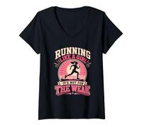 Damen Läuferin Running Like A Girl It's NOT for WEAK Lustiges T-Shirt mit V-Ausschnitt