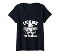 Damen Lick Me Till Ice Cream - Dessert Humor T-Shirt mit V-Ausschnitt
