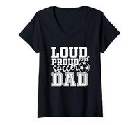 Damen Loud & Proud Soccer Dad Lustiger Sport T-Shirt mit V-Ausschnitt