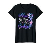Damen Mae Like Mom Only Cooler Butterfly Muttertag T-Shirt
