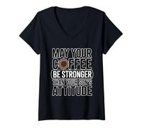 Damen May Your Coffee Be Stronger Than Your Son's Attitude T-Shirt mit V-Ausschnitt